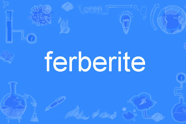 ferberite ferberite
