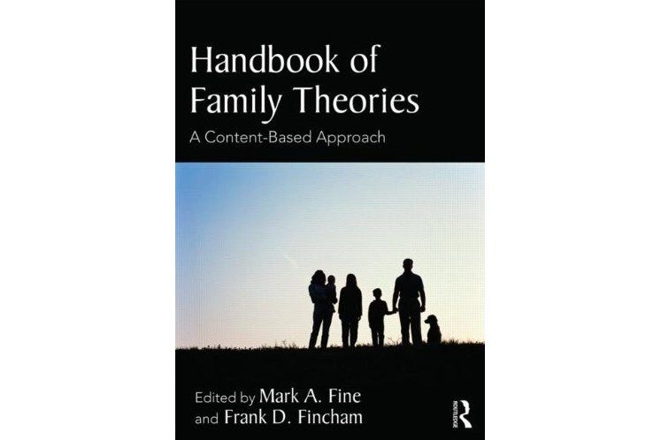 Handbook of Family Theories Handbook of Family Theories