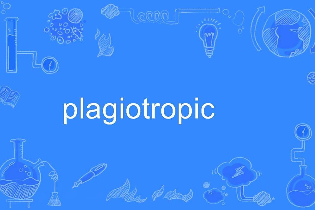 plagiotropic