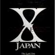 FINAL LEGEND―X JAPAN The Last Live