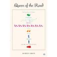 Queen of the Road Queen of the Road