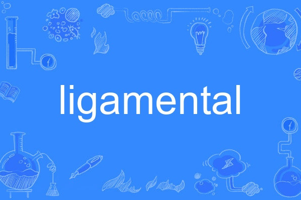 ligamental ligamental