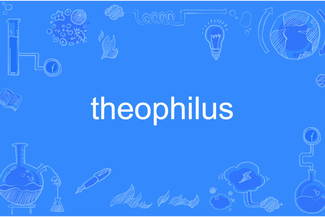 theophilus theophilus