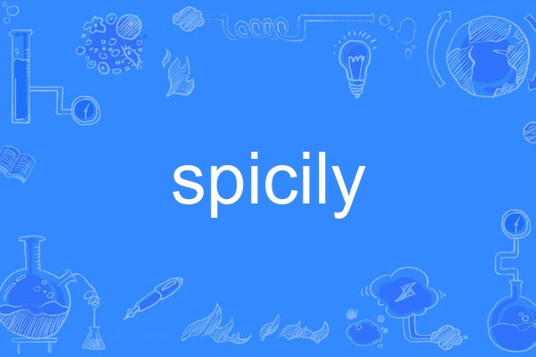 spicily spicily