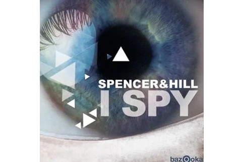 I Spy(2011年Spencer & Hill演唱的歌曲) I Spy(2011年Spencer & Hill演唱的歌曲)