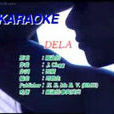 Dela(關淑怡演唱歌曲) Dela(關淑怡演唱歌曲)