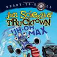 Uh-Oh, Max(Scieszka, Jon, Shannon, David (ILT), Long, Loren (ILT), Gordon, David (ILT)著圖書) Uh-Oh, Max(Scieszka, Jon, Shannon, David (ILT), Long, Loren (ILT), Gordon, David (ILT)著圖書)