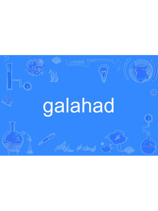 galahad galahad