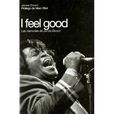 I FEEL GOOD(James Brown演唱歌曲) I FEEL GOOD(James Brown演唱歌曲)