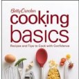 Betty Crocker Cooking Basics Betty Crocker Cooking Basics
