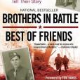Brothers in Battle, Best of Friends Brothers in Battle, Best of Friends