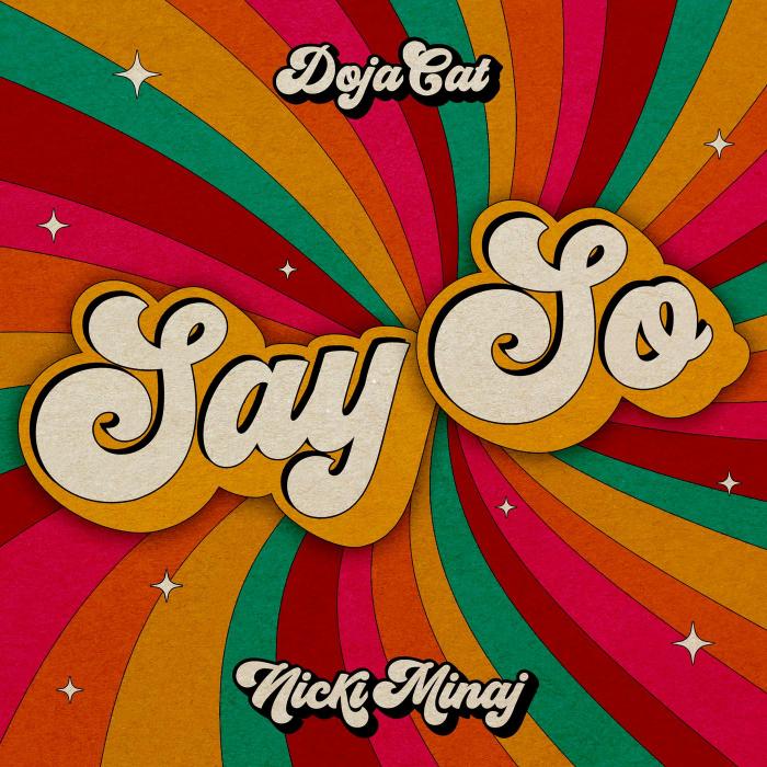 Say So(2019年Doja Cat演唱的歌曲) Say So(2019年Doja Cat演唱的歌曲)