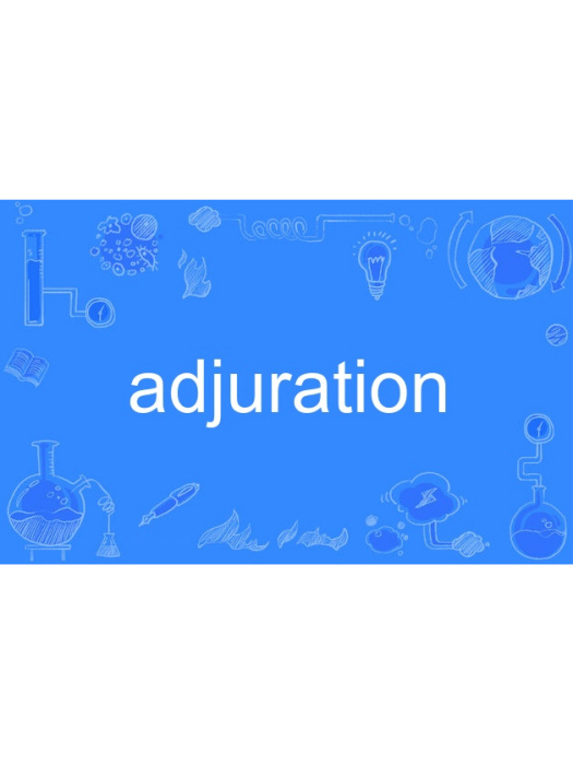 adjuration adjuration