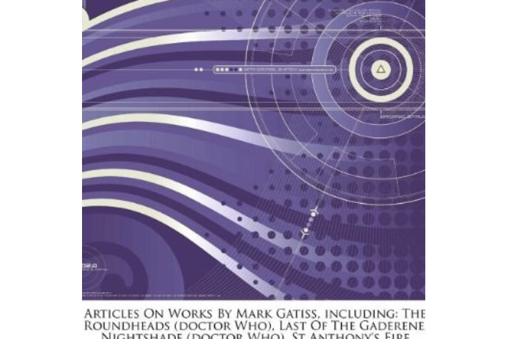 Works by Mark Gatiss Works by Mark Gatiss