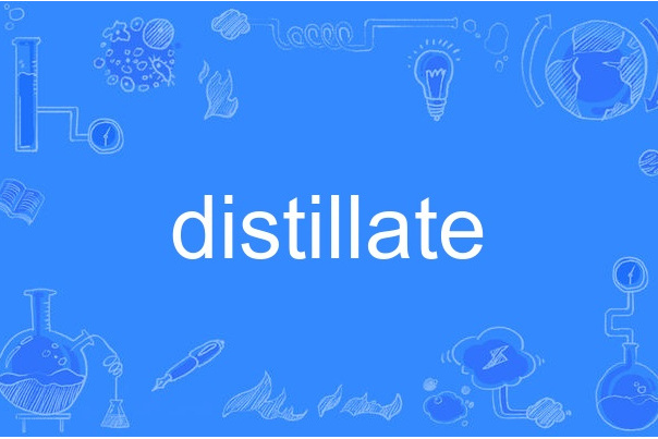 distillate distillate