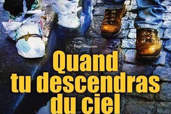 Quand tu descendras du ciel Quand tu descendras du ciel