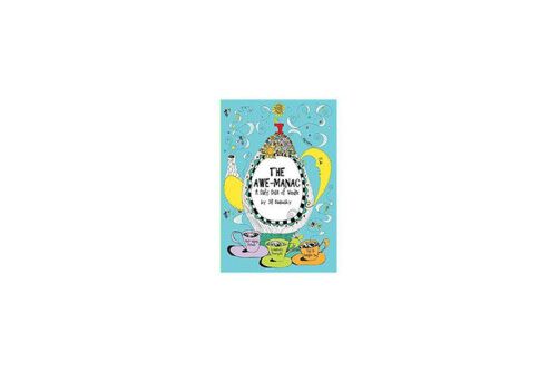 The Awe-manac : A Daily Dose of Wonder The Awe-manac : A Daily Dose of Wonder