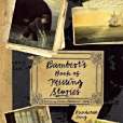 Bambert\x27s Book of Missing Stories(Jung, Reinhardt等著圖書) Bambert\x27s Book of Missing Stories(Jung, Reinhardt等著圖書)