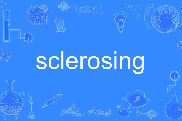 sclerosing sclerosing