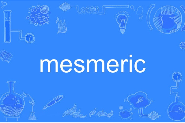 mesmeric mesmeric