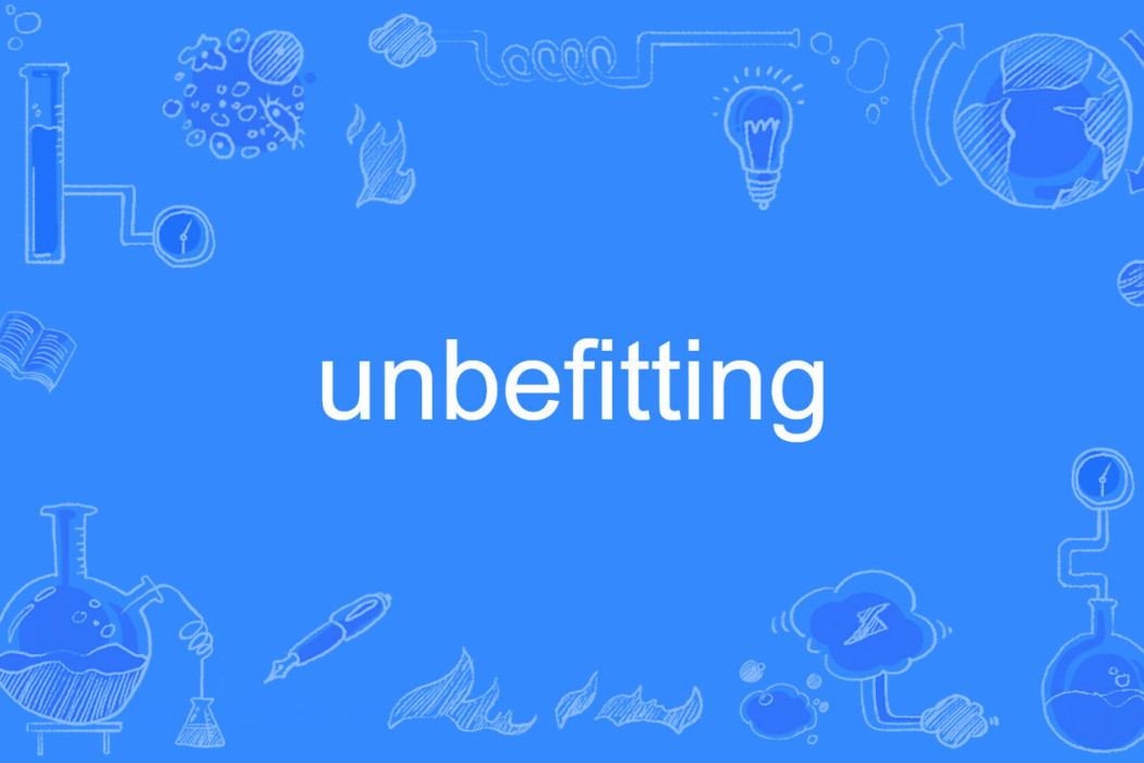 unbefitting unbefitting