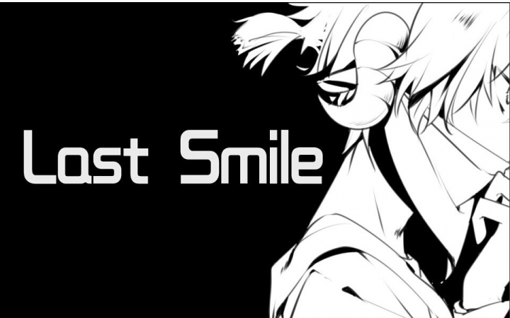 last smile(愛的魔幻樂隊演唱歌曲)