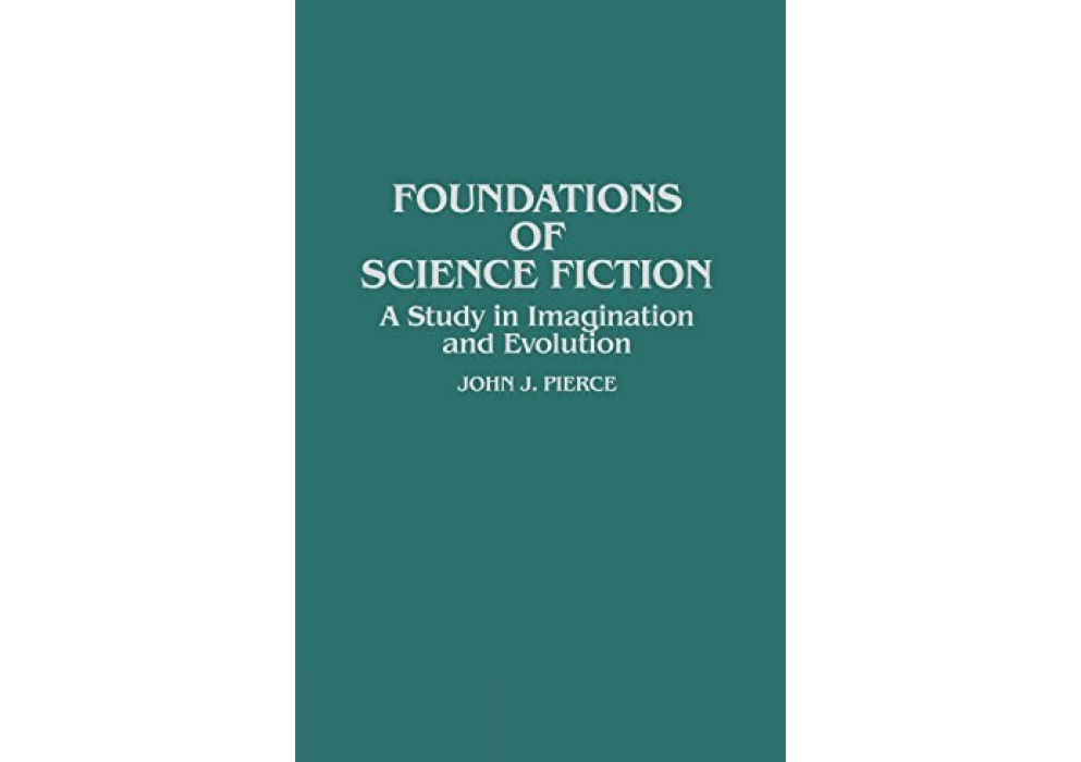 Foundations of Science Fiction Foundations of Science Fiction