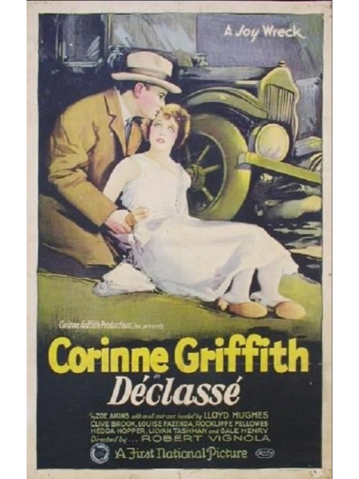 Déclassé(美國1925年Robert G. Vignola執導的電影) Déclassé(美國1925年Robert G. Vignola執導的電影)