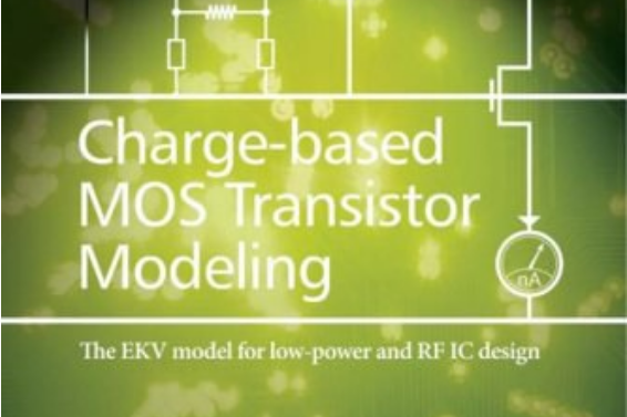 Charge-Based MOS Transistor Modeling Charge-Based MOS Transistor Modeling