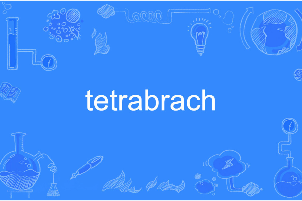 tetrabrach tetrabrach