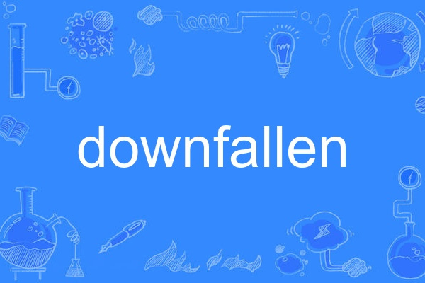 downfallen downfallen
