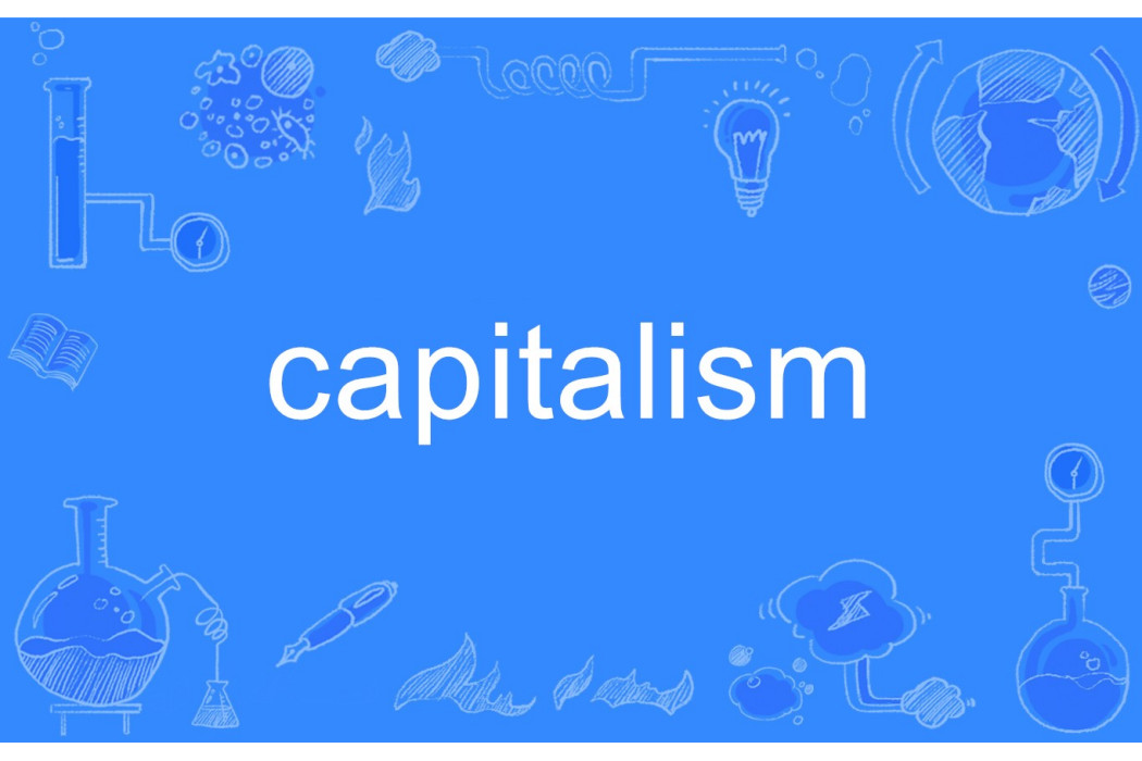 capitalism capitalism