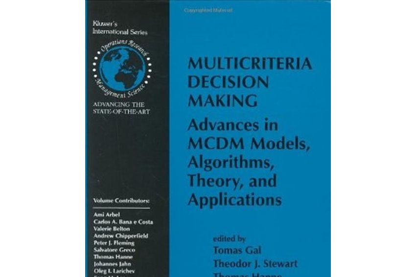 Multicriteria Decision Making Multicriteria Decision Making