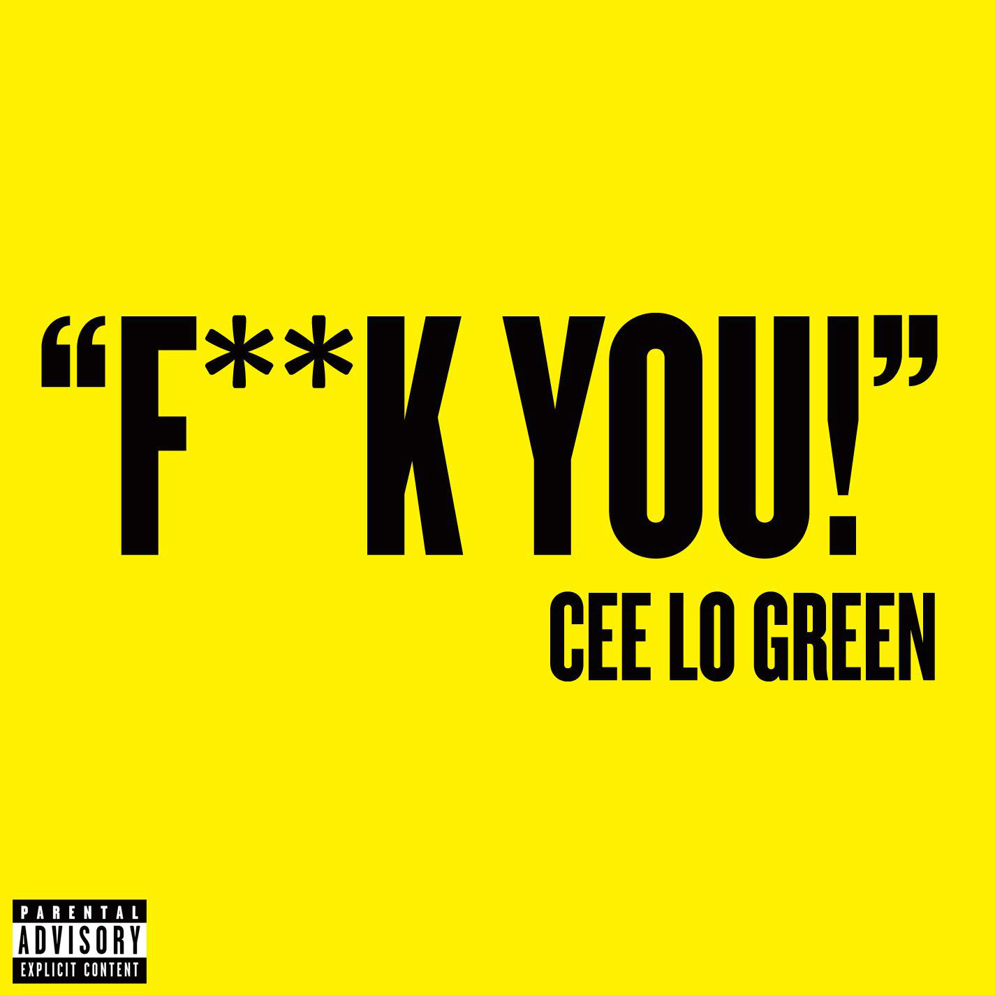 Fuck you(Cee-Lo Green歌曲)