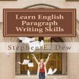 Learn English Paragraph Writing Skills Learn English Paragraph Writing Skills