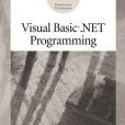Visual Basic.NET Programming Visual Basic.NET Programming