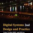 Digital Systems Design and Practice: Using Verilog Hdl and Fpgas Digital Systems Design and Practice: Using Verilog Hdl and Fpgas