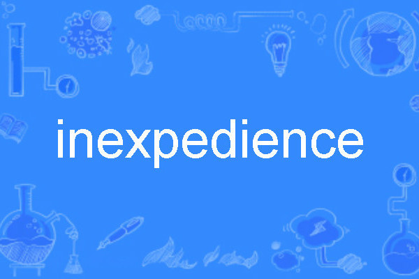 inexpedience inexpedience