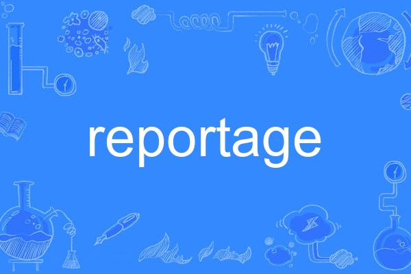 reportage reportage