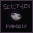Fake It(Seether演唱歌曲)