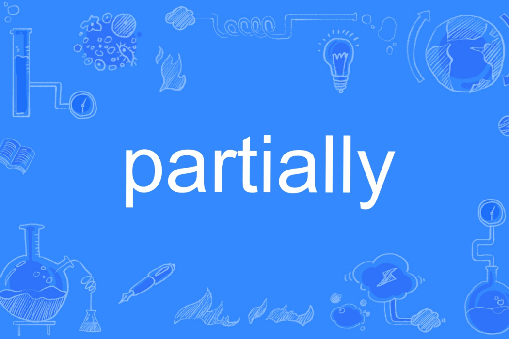 partially partially