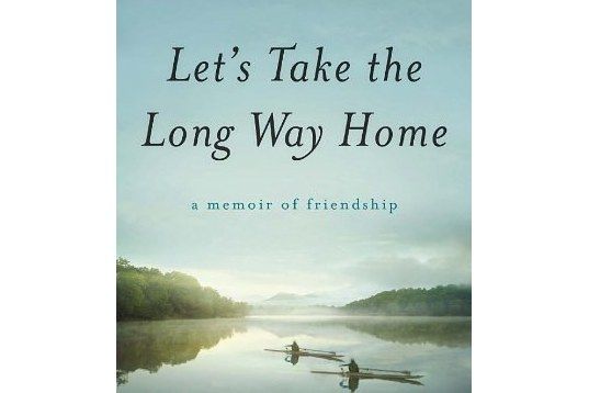 Let\x27s Take the Long Way Home Let\x27s Take the Long Way Home
