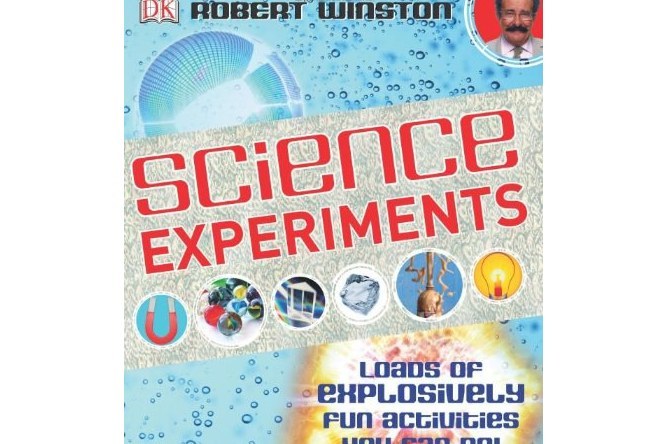 Science Experiments. by Robert Winston Science Experiments. by Robert Winston
