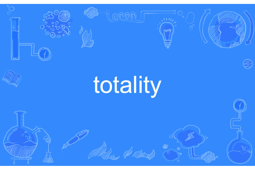 totality totality