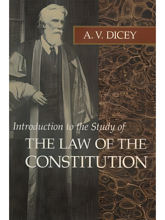 Introduction to the Study of the Law of the Constitution(1982年Liberty Fund Inc出版的法學著作)