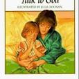Emma and Mommy Talk to God Emma and Mommy Talk to God