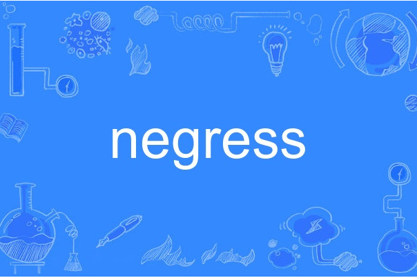 negress negress