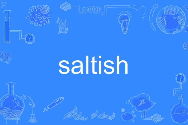saltish saltish
