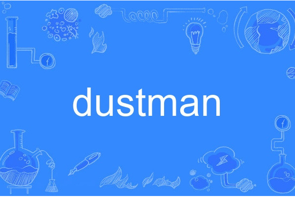 dustman dustman