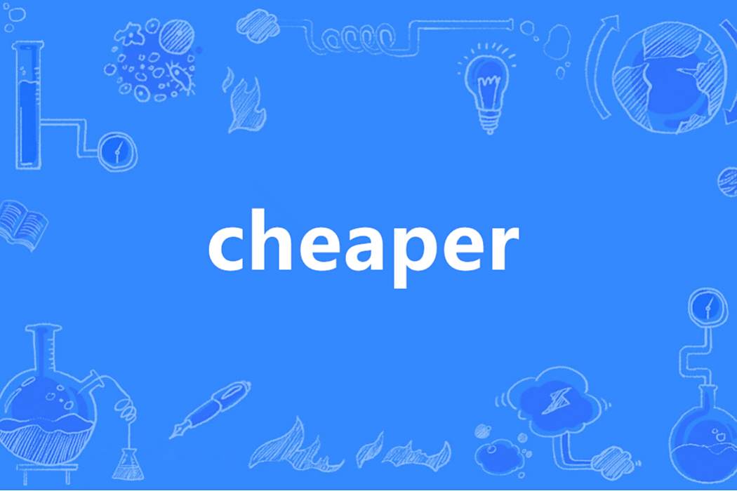 cheaper cheaper